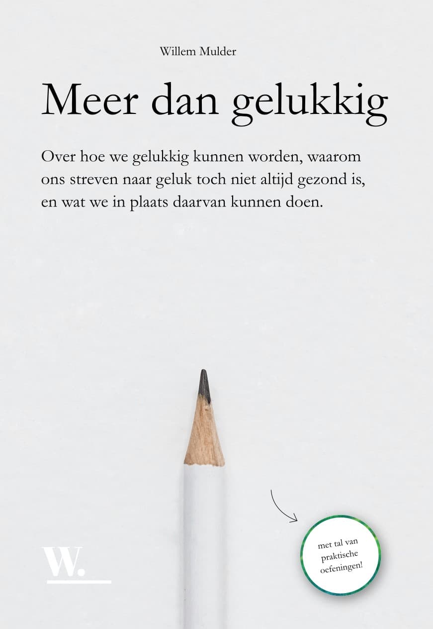 Willem Mulder - Meer dan gelukkig